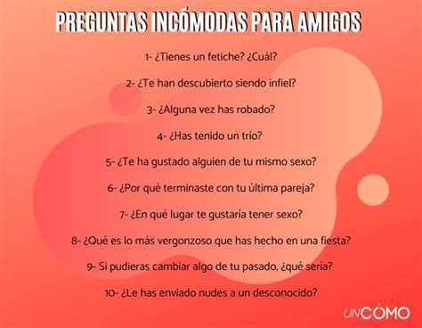 Preguntas incómodas para amigos